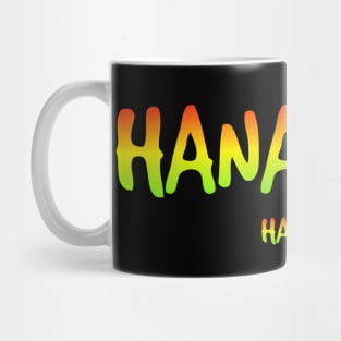 Hana hou  let's do it again! Mug